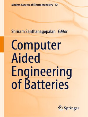 cover image of Computer Aided Engineering of Batteries